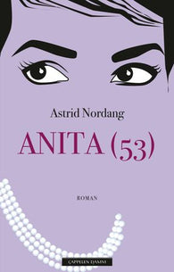 Anita (53) 9788202742836 Astrid Nordang Brukte bøker