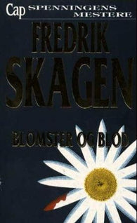 Blomster og blod 9788202202026 Fredrik Skagen Brukte bøker