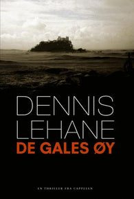 De gales øy 9788202232856 Dennis Lehane Brukte bøker