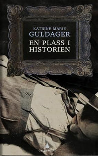 En plass i historien 9788205389540 Katrine Marie Guldager Brukte bøker