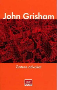 Gatens advokat 9788204083951 John Grisham Brukte bøker