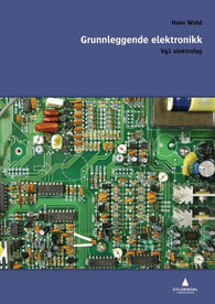 Grunnleggende elektronikk 9788205392144 Hans Wold Brukte bøker