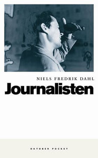 Journalisten 9788249505388 Niels Fredrik Dahl Brukte bøker