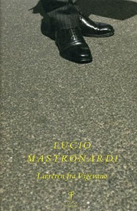 Læreren fra Vigevano 9788256015313 Lucio Mastronardi Brukte bøker
