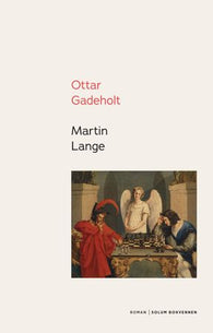 Martin Lange 9788256022106 Ottar Gadeholt Brukte bøker