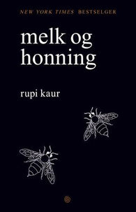Melk og honning 9788248920298 Rupi Kaur Brukte bøker