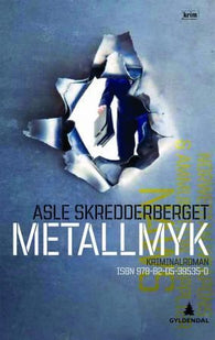 Metallmyk 9788205395350 Asle Skredderberget Brukte bøker