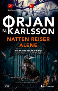 Natten reiser alene 9788205590854 Ørjan N. Karlsson Brukte bøker