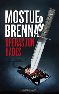 Operasjon Hades 9788202547073 Sigbjørn Mostue Johnny Brenna Brukte bøker