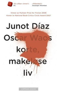 Oscar Waos korte, makeløse liv 9788202324490 Junot Díaz Brukte bøker