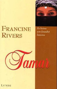 Tamar 9788252035049 Francine Rivers Brukte bøker