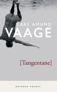 Tangentane 9788249503995 Lars Amund Vaage Brukte bøker