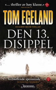Den 13. disippel : en Bjørn Beltø-thriller