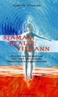 Sjaman, healer, vismann