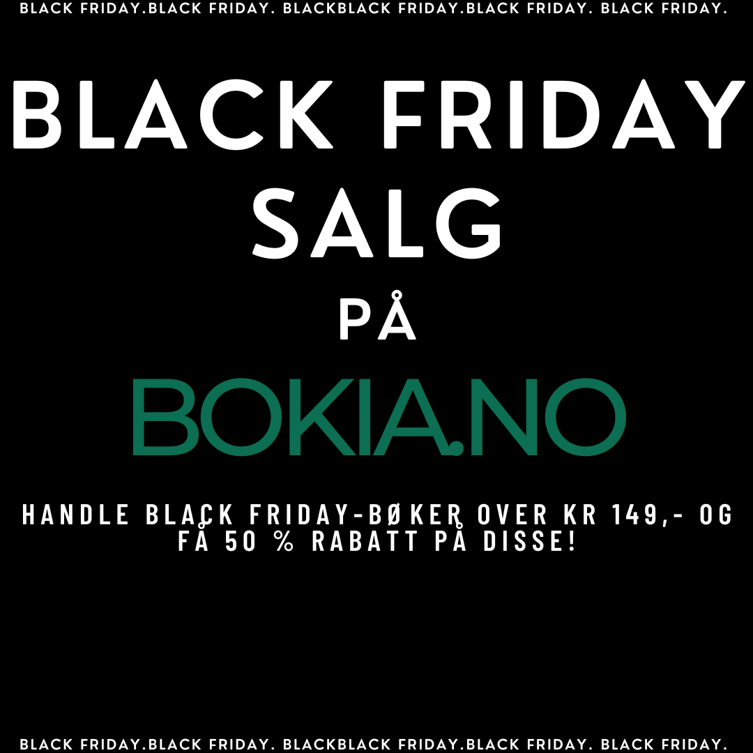 Black Friday-salg på Bokia.no. 50% salg på et stort utvalg brukte bøker