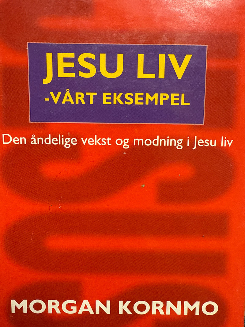 Jesu liv, vårt eksempel (Innbundet) - Bokia.no
