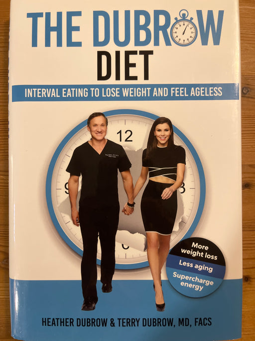 The Dubrow Diet: Interval Eating to Lose Weight and Feel Ageless (Innbundet) - Bokia.no