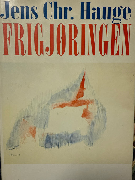 Frigjøringen (Innbundet) - Bokia.no