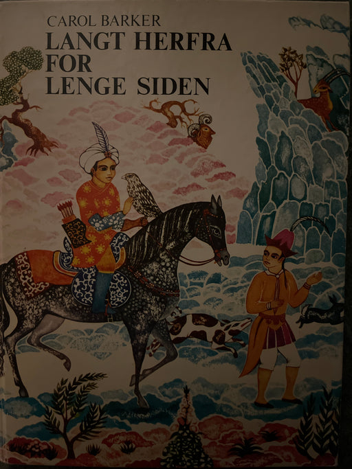 Langt herfra for lenge siden (Innbundet) - Bokia.no