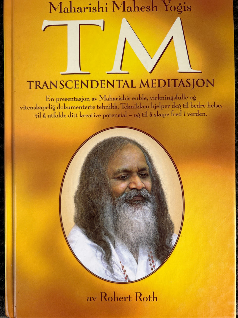 Maharishi Mahesh Yogis transcendental meditasjon (Innbundet) - Bokia.no