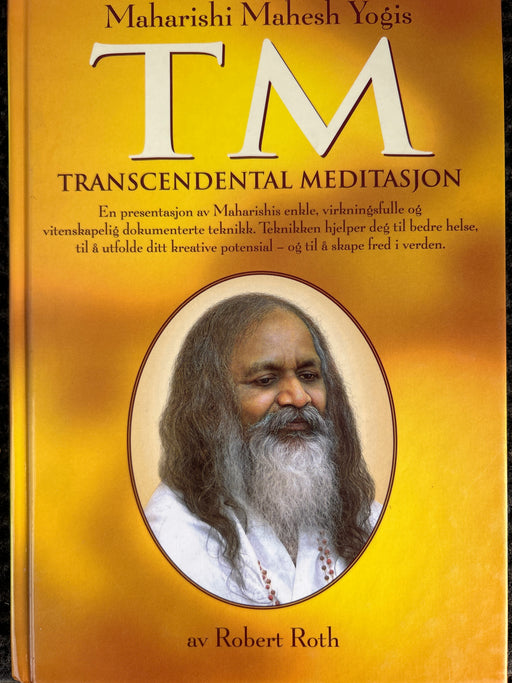 Maharishi Mahesh Yogis transcendental meditasjon (Innbundet) - Bokia.no