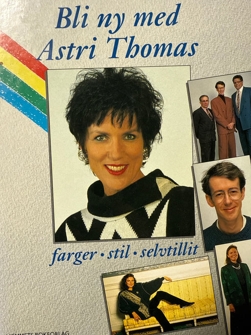 Bli ny med Astri Thomas (Innbundet) - Bokia.no