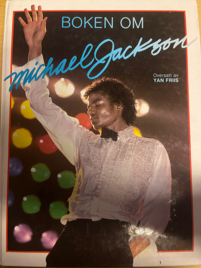 Boken om Michael Jackson (Innbundet) - Bokia.no