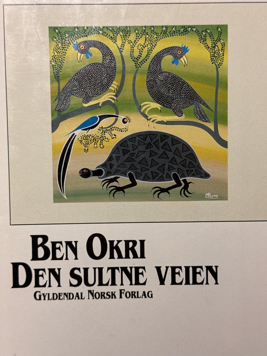 Den sultne veien (Innbundet) - Bokia.no