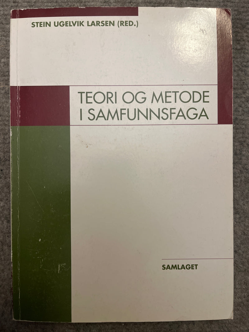 Bokomslag for "Teori og metode i samfunnsfaga" av Samlaget, med tittelen og forfatterens navn tydelig synlig.
