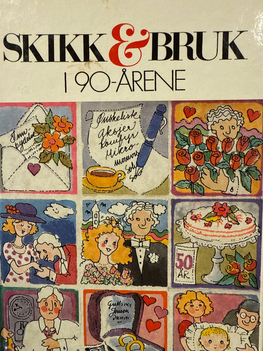 Skikk og bruk i 90-årene (Innbundet) - Bokia.no