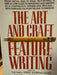 The Art and Craft of Feature Writing: Based on The Wall Street Journal Guide (Pocket) - Bokia.no