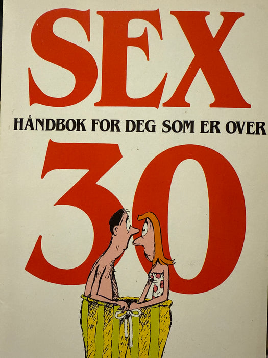 Sexhåndbok for deg som er over 30 (Pocket) - Bokia.no