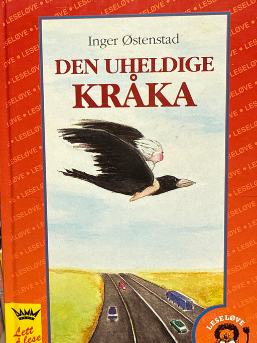 Den uheldige kråka (Innbundet) - Bokia.no
