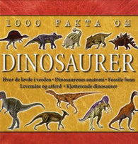 1000 fakta om dinosaurer 9788205359284  Brukte bøker