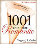 1001 Ways to Be Romantic 9781570714818 Gregory J. P. Godek Brukte bøker