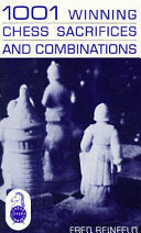 1001 Winning Chess Sacrifices and Combinations 9780879801113 Fred Reinfeld Brukte bøker