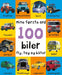 100 biler, fly, tog og båter 9788205546509  Brukte bøker