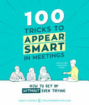 100 Tricks to Appear Smart in Meetings 9781449476052 Sarah Cooper Brukte bøker