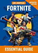 100% Unofficial Fortnite Essential Guide 9780603576522 Egmont UK Simon Ward Brukte bøker