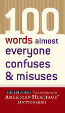 100 Words Almost Everyone Confuses & Misuses 9780618493333 American Heritage Publishing Company Brukte bøker