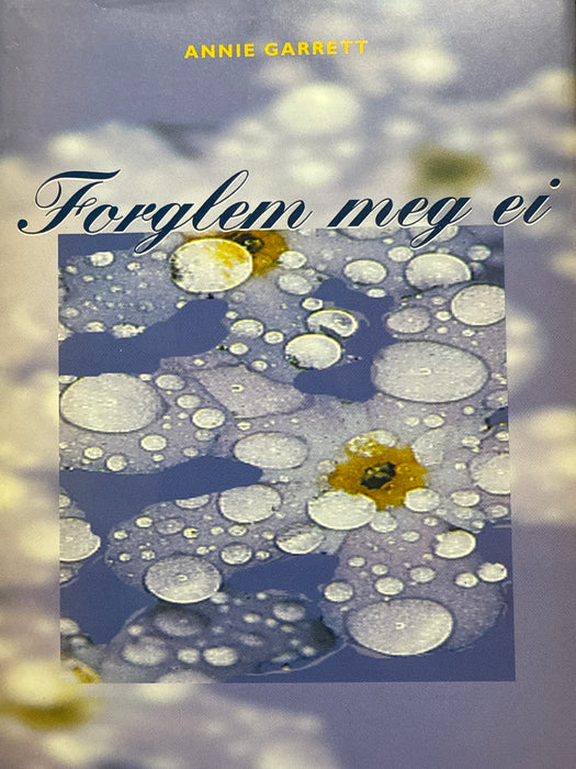 Forglem meg ei (Innbundet) - Bokia.no