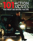 101 Action Movies 9781844036882 Steven Jay Schneider Brukte bøker