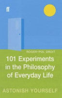 101 Experiments in the Philosophy of Everyday Life 9780571212019 Roger-Pol Droit Brukte bøker