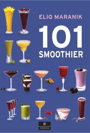 101 smoothier 9788202436315 Eliq Maranik Brukte bøker