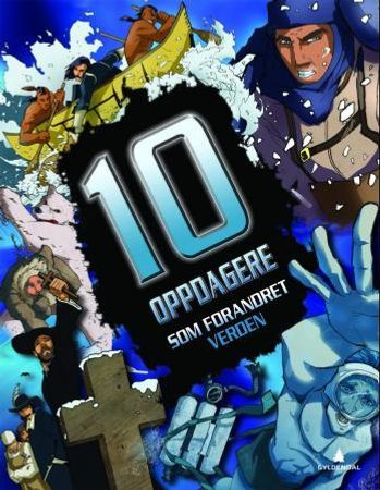 10 oppdagere som forandret verden 9788205392953 Clive Gifford Brukte bøker