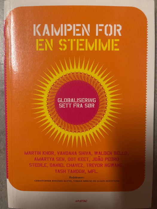 Kampen for en stemme : globalisering sett fra sør - Bokia.no