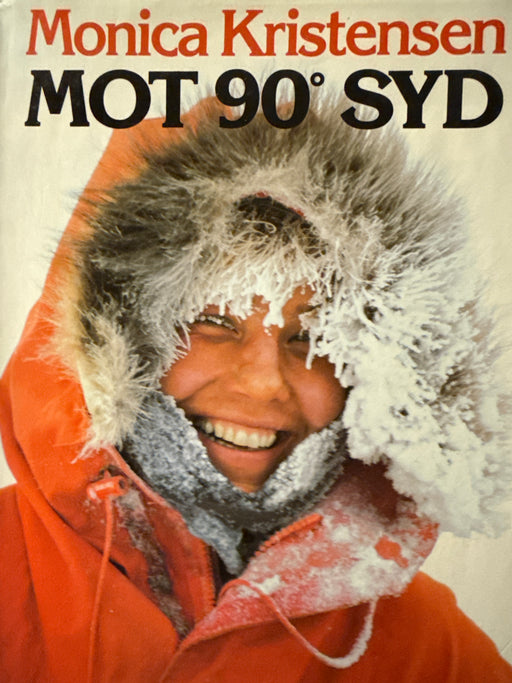 Mot 90° syd (Innbundet) - Bokia.no