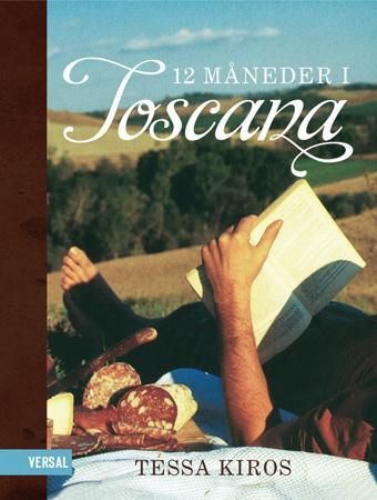 12 måneder i Toscana 9788281880498 Tessa Kiros Brukte bøker