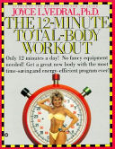 12-Minute Total-Body Workout 9780446389617 Joyce L. Vedral Brukte bøker