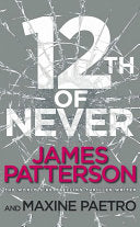 12th of Never 9780099574262 Maxine Paetro James Patterson Brukte bøker